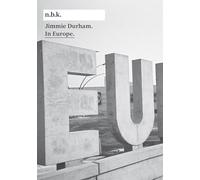Jimmie Durham: In Europe: 17