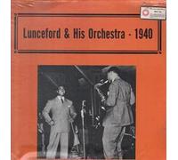 Jimmie Lunceford and His Orchestra - 1940
