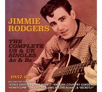 Jimmie Rodgers - Complete US & UK Singles As & Bs 1957-62