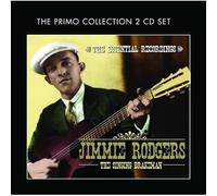 Jimmie Rodgers - The Singing Brakeman - The Essential Recordings