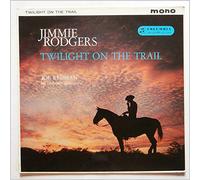 Jimmie Rodgers - Twilight On The Trail