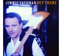 Jimmie Vaughan - Out There [New CD] Alliance MOD