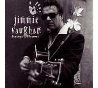 Jimmie Vaughan - Strange Pleasure [Us Import]