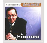 Jimmy Amadie Trio - Tribute to Sinatra