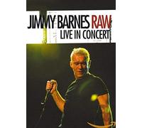 Jimmy Barnes: Raw - Live In Concert [DVD]