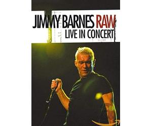 Jimmy Barnes: Raw - Live In Concert [DVD]