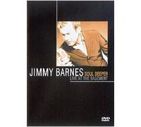 Jimmy Barnes: Soul Deeper - Live At The Basement [DVD]