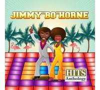 JIMMY BO HORNE - Hits Anthology