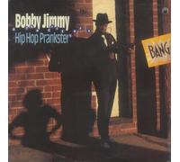 Jimmy, Bobby - Hip Hop Prankster [VINYL]