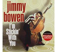 JIMMY BOWEN - I'm Sticking With You