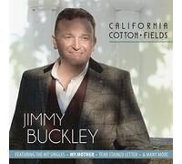 Jimmy Buckley - California Cotton Fields