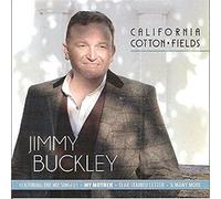Jimmy Buckley California Cotton Fields (CD2017) featuring the song My Mother