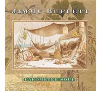 Jimmy Buffett - Barometer Soup [New Vinyl LP]