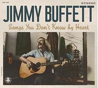 Jimmy Buffett - Songs You Don't Know By Heart