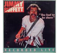 JIMMY BUFFETT - You had to be there (live, US) [VINYL]