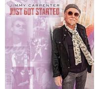 Jimmy Carpenter - Just Got Started