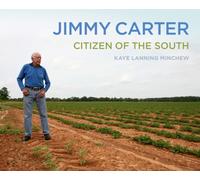 Jimmy Carter : Citizen of the South