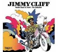 Jimmy Cliff - Harder Road To Travel: The Collection / Jimmy Cliff by Jimmy Cliff (2010-09-28)