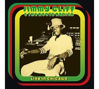 Jimmy Cliff & The Roots Radics - Live in Chicago [VINYL]