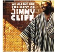 JIMMY CLIFF: WE ARE ALL ONE: THE BEST OF - CD