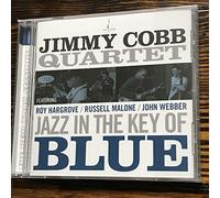 Jimmy Cobb Quartet - Jazz in the Key of Blue