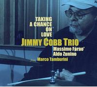 JIMMY COBB - Taking A Chance On Love