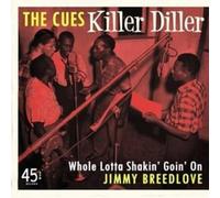 JIMMY CUES / BREEDL Killer Diller / Whole Lotta Shakin Goin (Vinyl) (US IMPORT)