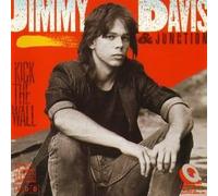 Jimmy Davis & Junction - Kick the wall - Over the top