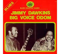 Jimmy Dawkins - Jimmy Dawkins - Big Voice Odom
