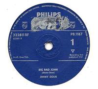 Jimmy Dean - BIG BAD JOHN 7 INCH (7" VINYL 45) UK PHILIPS 1961