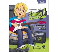Jimmy Der Gitarren-Chef Band 1: E-Gitarrenschule fur Kinder by Protzer New.