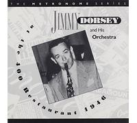 Jimmy Dorsey - At the 400 Restaurant