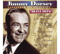 Jimmy Dorsey - Jimmy Dorsey Blitz Hits