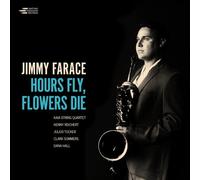 Jimmy Farace - Hours Fly, Flowers Die [New Vinyl LP] Gatefold LP Jacket