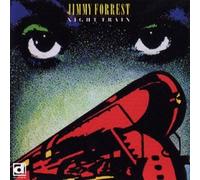 Jimmy Forrest - Night Train [Japan CD] PCD-20213