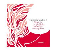 Jimmy Giuffre - Music For People, Birds, Butterflies & Mosquitoes