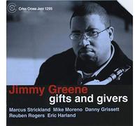 Jimmy Greene - Gifts and Givers