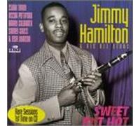 Jimmy Hamilton All Stars - Sweet But Hot
