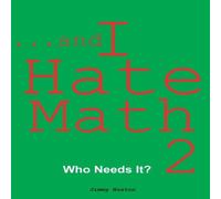 Jimmy Huston I Hate Math 2 N/A Book Jimmy Huston Multicolor