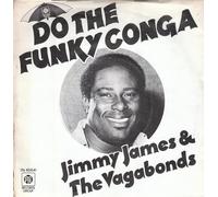 Jimmy James & The Vagabonds - Do The Funky Conga [Vinyl Single 7'']