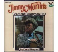 Jimmy Martin (Country) - Jimmy Martin's Greatest Bluegrass Hits