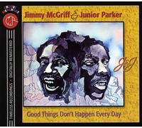 Jimmy McGriff & Junior Parker - Good Things Don't Happen Every Day