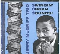 Jimmy McGriff Trio - Swingin' Organ Sounds + 5 Bonus Tracks