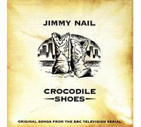 Jimmy Nail - Crocodile Shoes