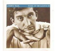 Jimmy Nail - Take it or Leave it (1986)