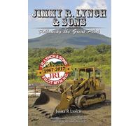 Jimmy R. Lynch and Sons: Following the Great Pilot