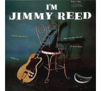 JIMMY REED - I'M JIMMY REED (DELUXE EDITION) 2 CD NEW