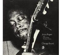 Jimmy Rogers - Chicago Bound