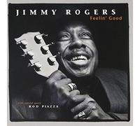 Jimmy Rogers - Feelin' Good