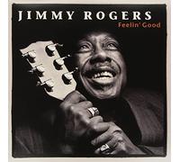 Jimmy Rogers - Feelin' Good [VINYL]